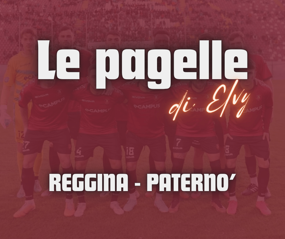 REGGINA-PATERNO’, LE PAGELLE DI&nbsp;ELVY
