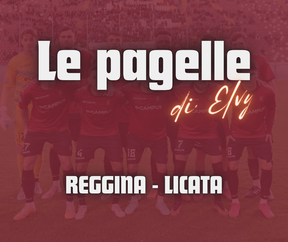 Reggina – Licata, le pagelle di&nbsp;Elvy