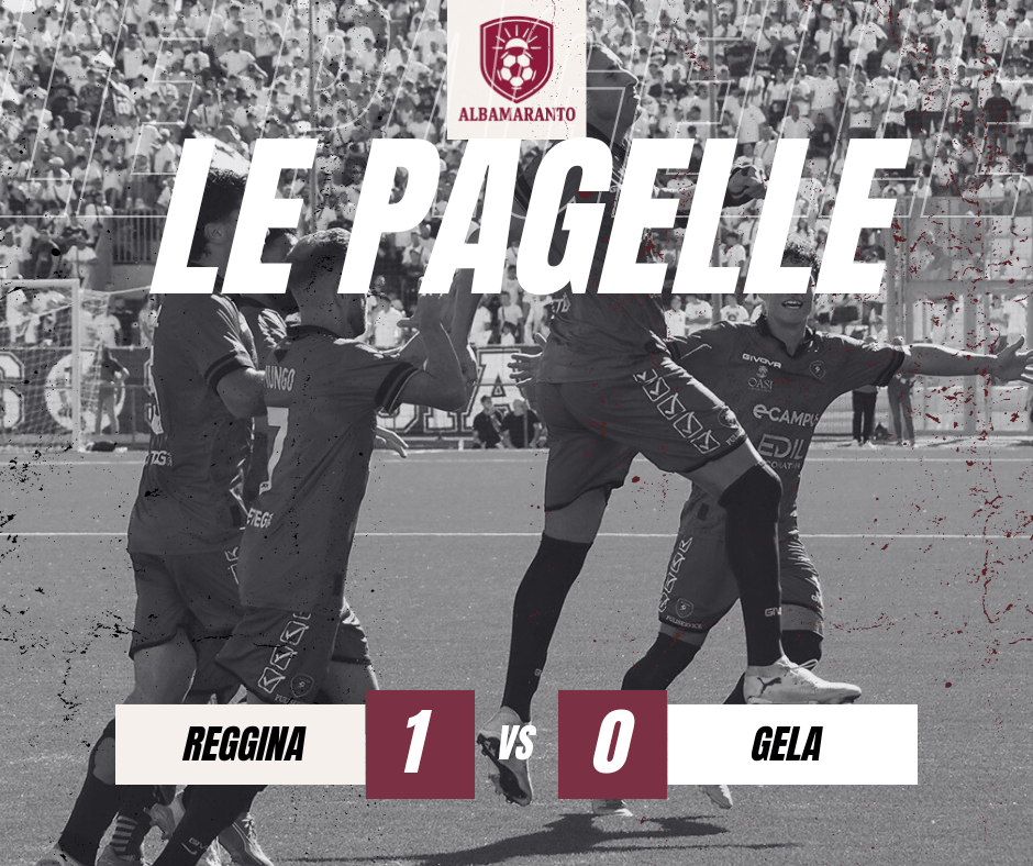 Reggina – Gela: le pagelle di&nbsp;Albamaranto