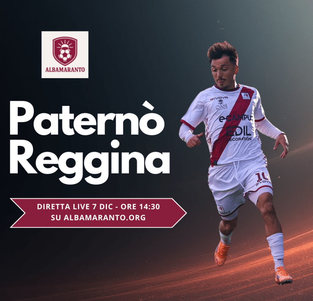 Paternò – Reggina: Segui la Diretta Live su&nbsp;Albamaranto.org